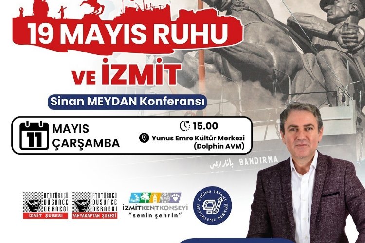 Tarihçi Sinan Meydan 19 Mayıs ruhu ve İzmit’i anlatacak -