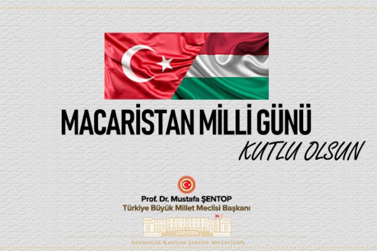 TBMM'den Macaristan'ın milli gününe mektup -