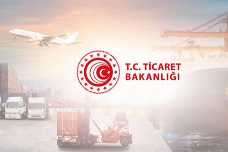 Ticaret Bakanlığı 645 firmaya 'dahilde işleme' izni verdi -