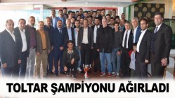 TOLTAR, ŞAMPİYON DİLİSKELESİ’Nİ AĞIRLADI