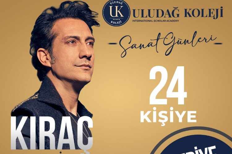 Uludağ Koleji Kıraç ile yaza merhaba diyecek -