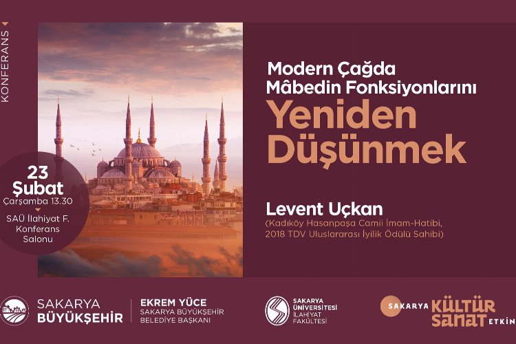 ‘Yeniden Düşünmek’ isimli konferans SAÜ’de -