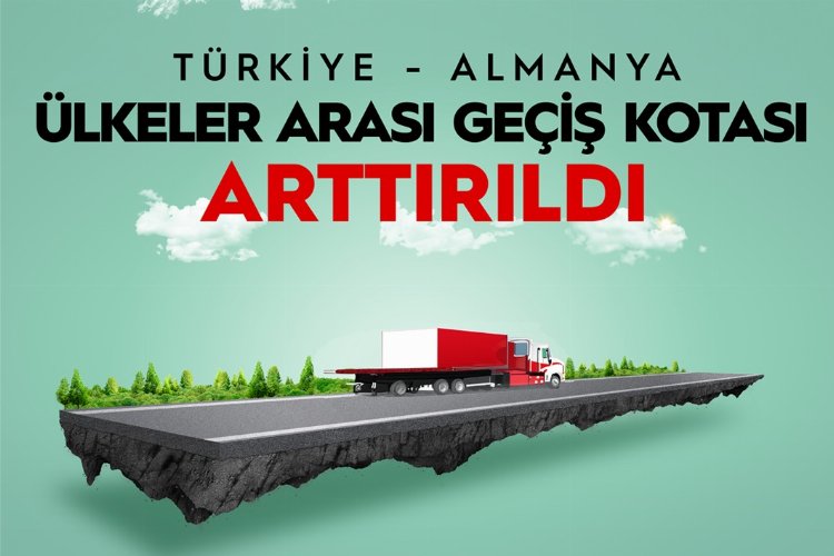 Türkiye-Almanya arası geçiş kotaları arttırıldı -